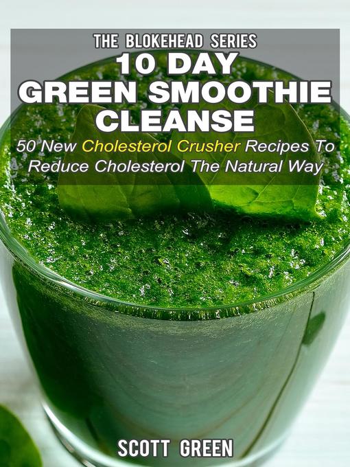 Title details for 10 Day Green Smoothie Cleanse by Scott Green - Available